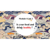 《Is your food and drink healthy?》PPT下载