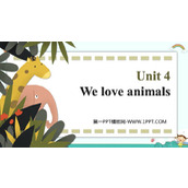 《We love animals》PPT教学课件