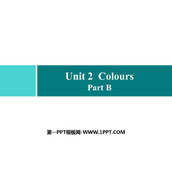 《Colours》Part B PPT习题课件