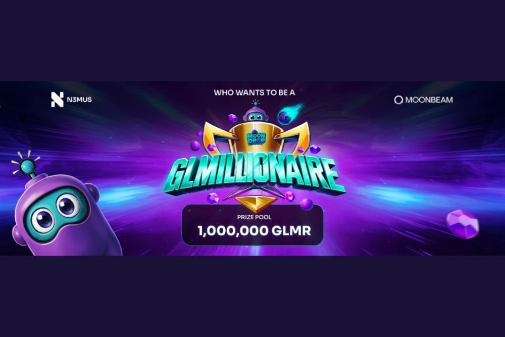 Moonbeam与N3MUS联合推出“GLMillionaiRe”：一场高风险的链上游戏锦标赛，奖金池高达100万枚GLMR