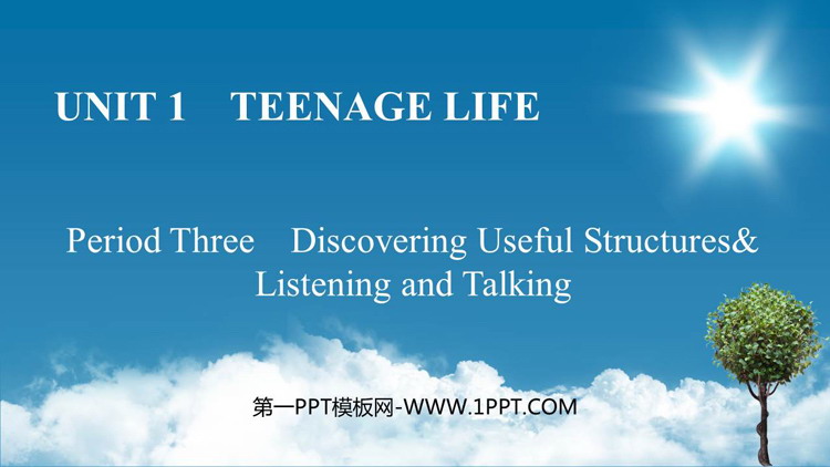 《Teenage Life》第三课时PPT课件