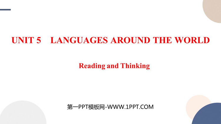 《Languages Around The World》Reading and Thinking 教学课件PPT