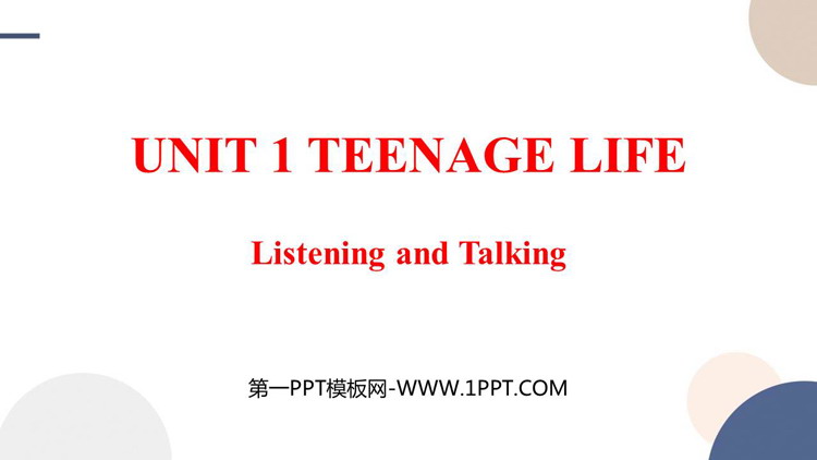 《Teenage Life》听力与口语训练PPT教学课件