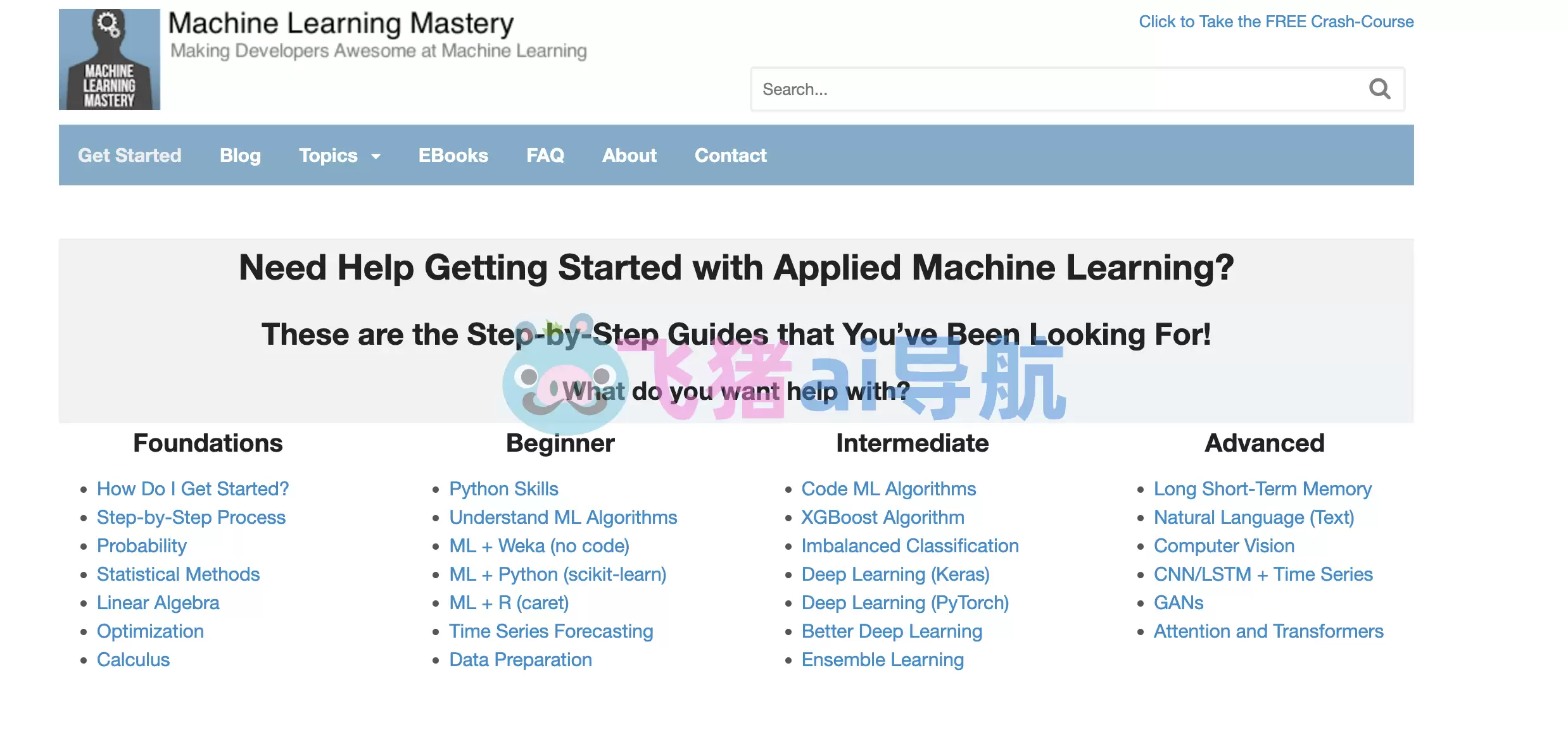Machine Learning Mastery-Machine Learning Mastery,在线ai机器学习平台和资源库,从基础到高级